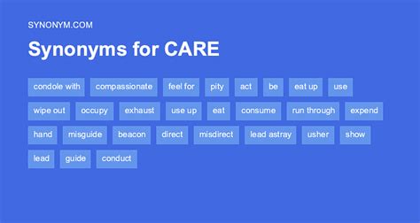 CARE Synonyms: 232 Similar and Opposite Words .